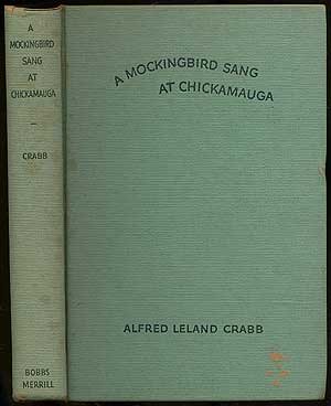 A Mockingbird Sang at Chickamauga: A Tale of Embattled Chattanooga