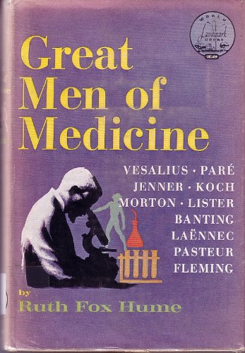 Great Men of Medicine