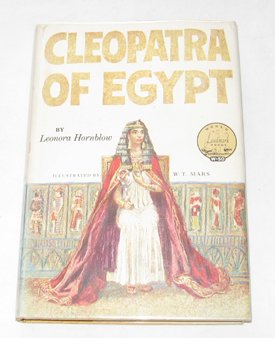 Cleopatra of Egypt (World Landmark Books, W-50)