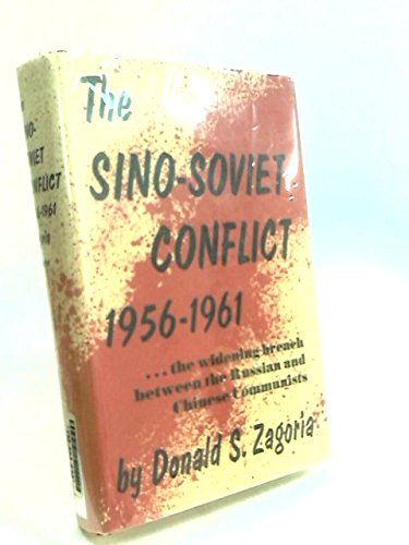 The Sino-Soviet Conflict, 1956-1961