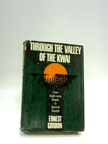 Through the valley of the Kwai