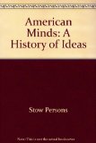American minds;: A history of ideas