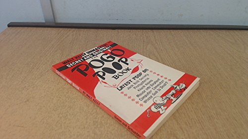 Walt Kelly Unmasked! Secret and Original! The Pogo Poop Book: Latest Poop on Jack Acid Society, Prehysteria, Kluck Klams, Mouse into Elephant, Computer Commuter, Whose God Is Dead?