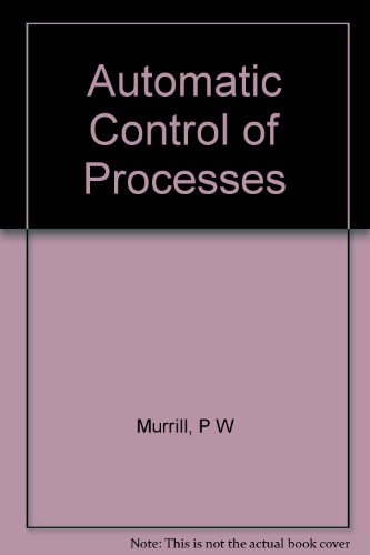 Automatic control of processes (International textbooks in chemical engineering)