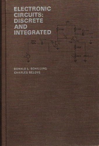 Electronic circuits, discrete and integrated (Brooklyn Polytechnic Institute series)
