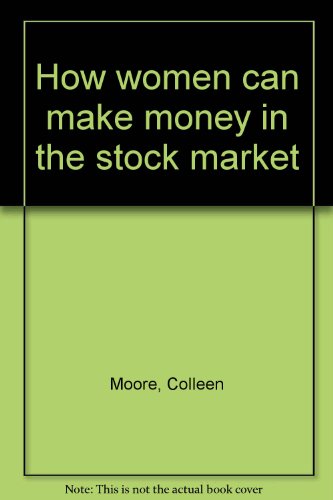 How women can make money in the stock market