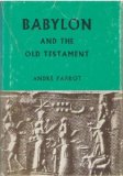 Babylon and the Old Testament (Studies in Biblical archaeology)