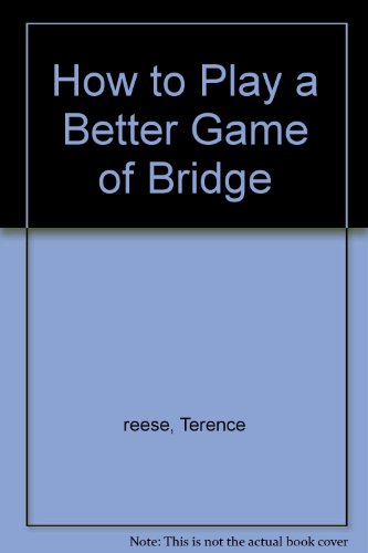 How to play a better game of bridge