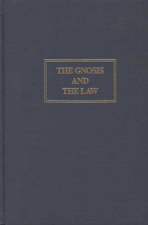 The Gnosis and the Law