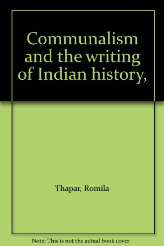 Communalism and the Writing of Indian History