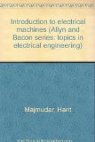 Introduction to electrical machines (Allyn and Bacon series: topics in electrical engineering)