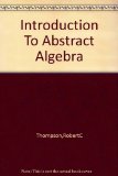 Introduction to abstract algebra