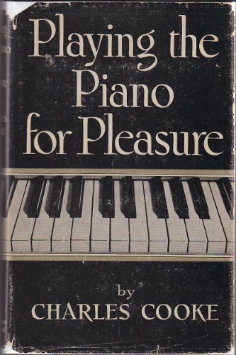 Playing the Piano for Pleasure
