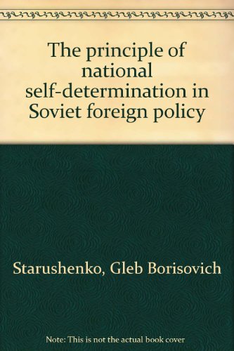 The principle of national self-determination in Soviet foreign policy