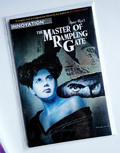 Anne Rice's The master of Rampling Gate