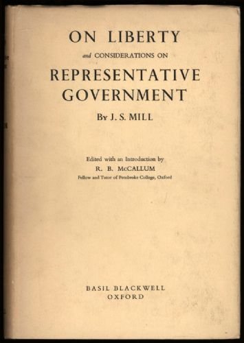 On liberty and considerations on representative government