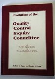 Evolution of the Quality Control Inquiry Committee of the SEC Practice Section of the American Institute of CPAs