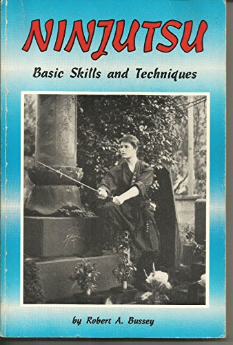 Ninjutsu, basic skills and techniques