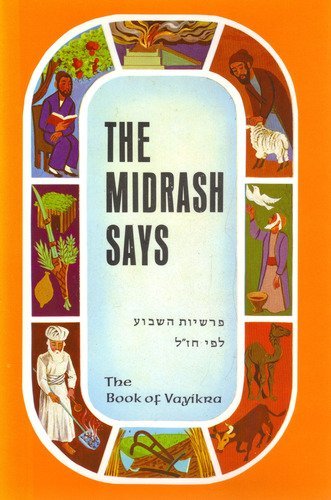 The Midrash says: The Book of Vayikra