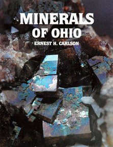 Minerals of Ohio (Bulletin / State of Ohio, Department of Natural Resources, Division of Geological Survey)