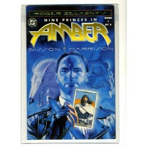 Roger Zelazny's Nine Princes in Amber (Book 1 of 3)