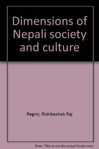 Dimensions of Nepali society and culture