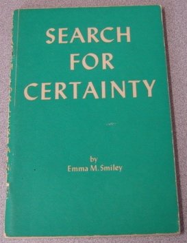 Search for Certainty