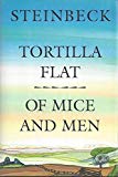 Tortilla Flat and Of Mice and Men