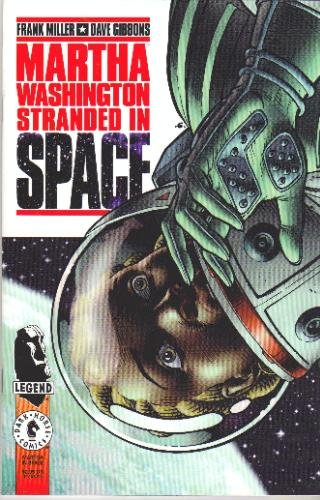 Martha Washington Stranded in Space