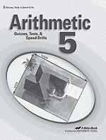 Arithmetic 5: Teacher Key (Test and Speed Drills) (Traditional Arithmetic Series)