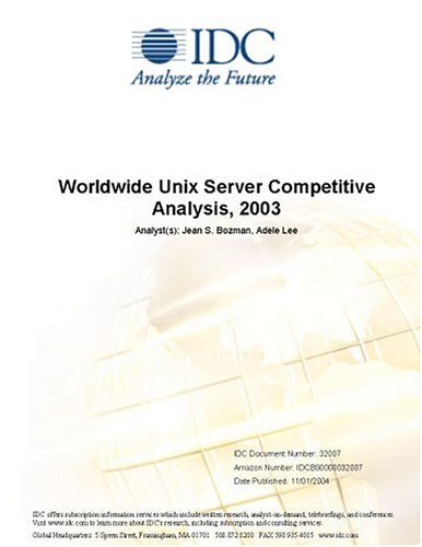 Worldwide Unix Server Competitive Analysis, 2003