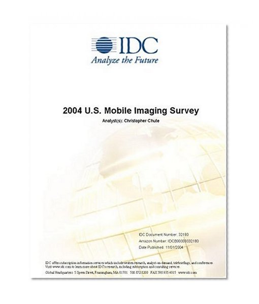 2004 U.S. Mobile Imaging Survey