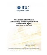 An Alternative to Offshore Outsourcing: The Emergence of the Home-Based Agent