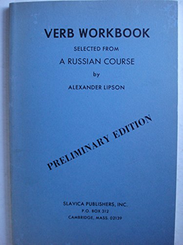 Verb workbook: Selected from a Russian course
