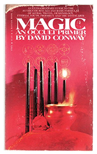 Magic: An Occult Primer