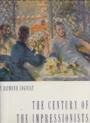 The Century of the Impressionists