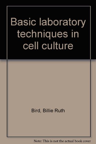 Basic laboratory techniques in cell culture