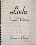 Links to forceful writing: Part one : sentence power