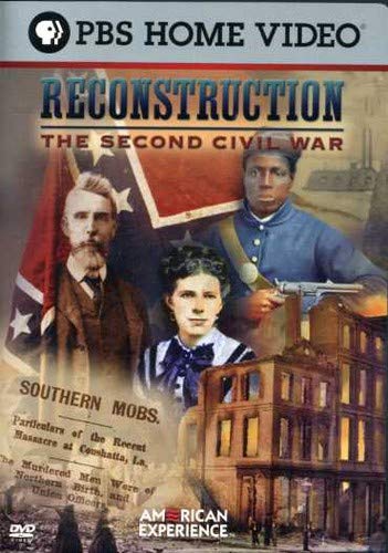 Book Cover American Experience - Reconstruction: The Second Civil War