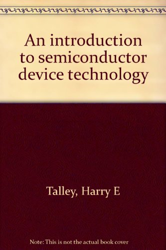 An introduction to semiconductor device technology