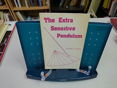 The extra sensitive pendulum