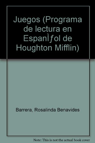 Juegos (Programa de lectura en EspanÃŒÆ’ol de Houghton Mifflin)