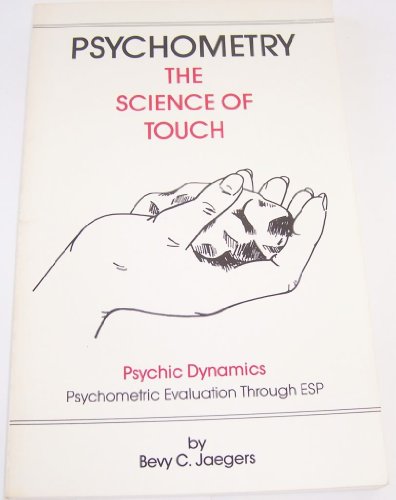 Psychometry: The science of touch