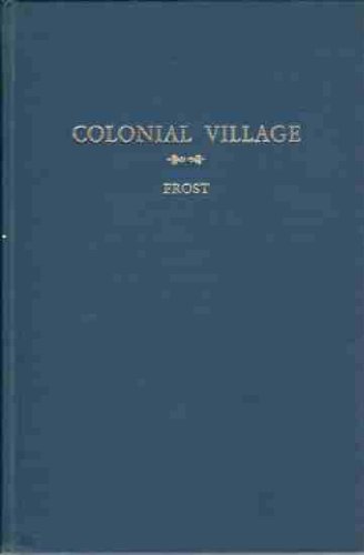 Colonial village