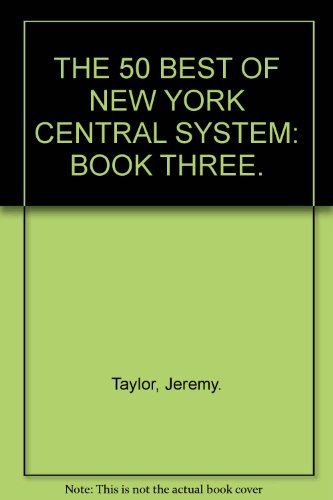 The 50 best of New York Central System