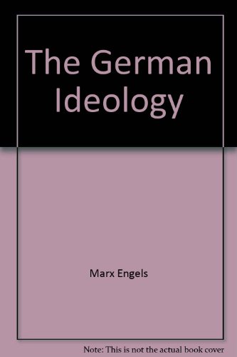 The German Ideology