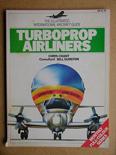 Turboprop airliners (The illustrated international aircraft guide)