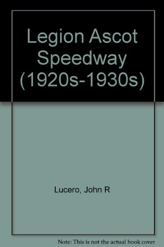 Legion Ascot Speedway (1920s-1930s)