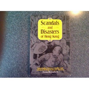 Scandals and disasters of Hong Kong
