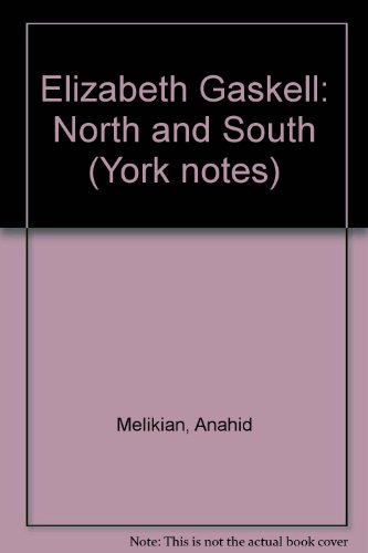 Elizabeth Gaskell: North and South (York notes)